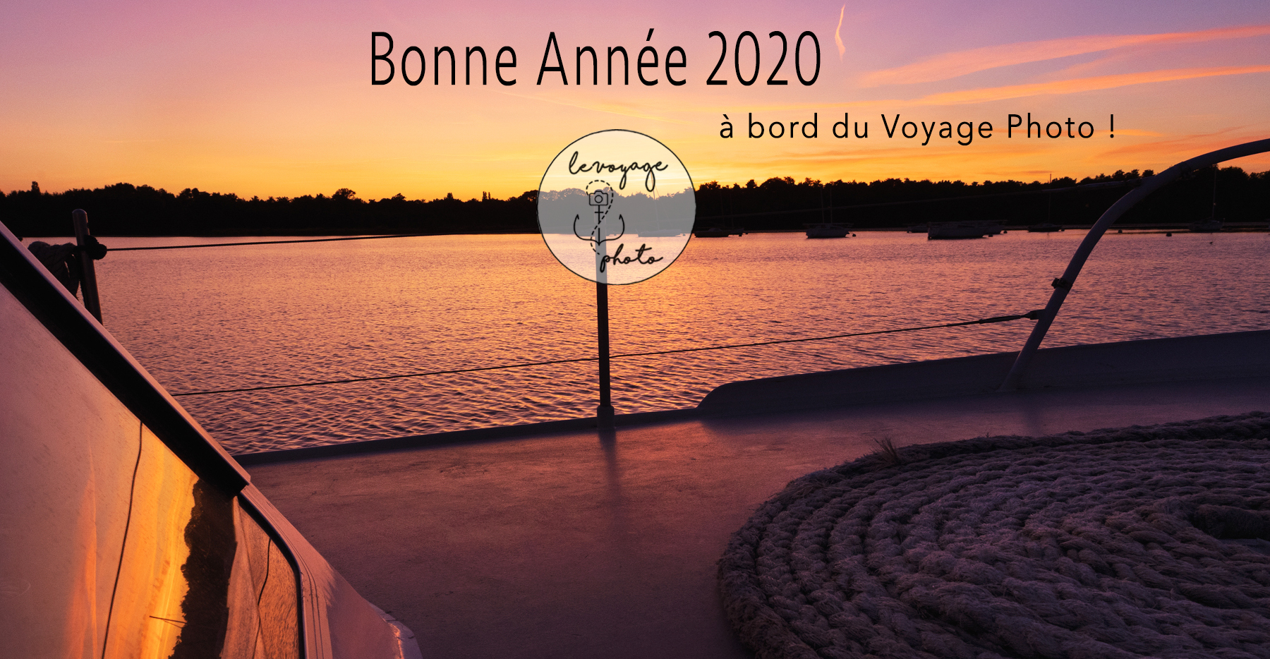 , Bonne année 2020 à bord du Voyage Photo !