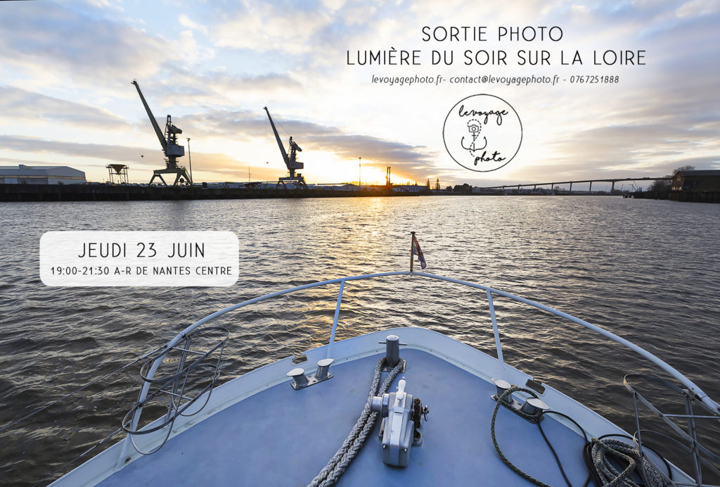 , Juin 2022, prochaine sortie photo sur la Loire !